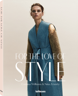 For the Love of Style von Williams,  Corinna, Zywietz,  Nina