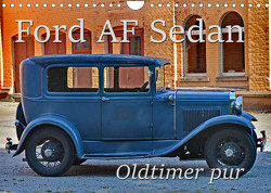 Ford AF Sedan (Wandkalender 2022 DIN A4 quer) von Laue,  Ingo