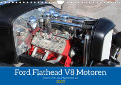 Ford Flathead V8 Motoren (Wandkalender 2023 DIN A4 quer) von Brühl, Winkler (Miwi),  Michael