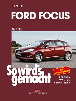 Ford Focus ab 4/11 von Etzold,  Rüdiger