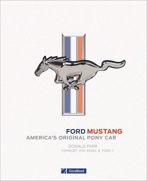 Ford Mustang von Farr,  Donald, Imhof,  Thomas