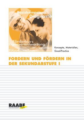Fordern und Fördern in der Sekundarstufe I von Höhmann,  Katrin, Portmann,  Rosemarie