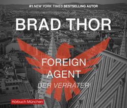 Foreign Agent – Der Verräter von Thor,  Brad, Vossenkuhl,  Josef