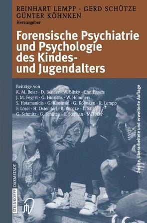 Forensische Psychiatrie und Psychologie des Kindes- und Jugendalters von Köhnken,  G., Lempp,  R., Schütze,  G.