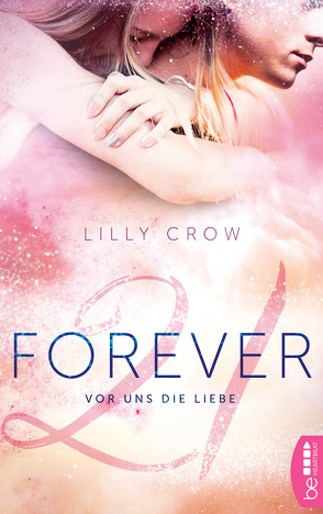 Forever 21 von Crow,  Lilly