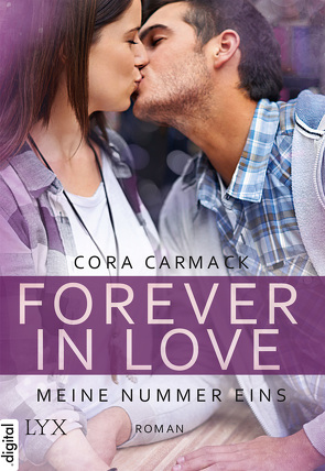 Forever in Love – Meine Nummer eins von Carmack,  Cora, Junghanns,  Nele