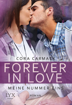 Forever in Love – Meine Nummer eins von Carmack,  Cora, Junghanns,  Nele