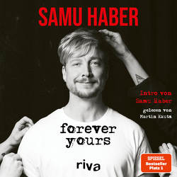 Forever Yours von Haber,  Samu