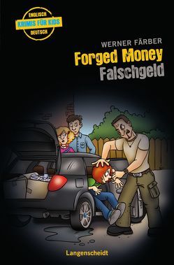 Forged Money – Falschgeld von Färber,  Werner
