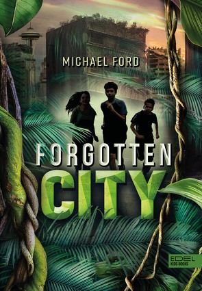 Forgotten City von Ford,  Michael