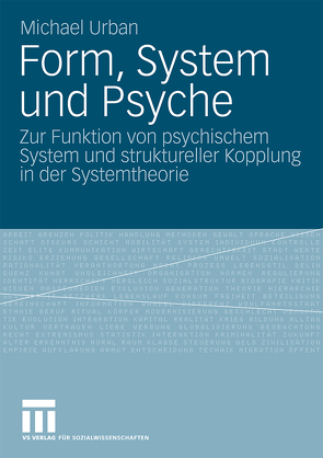 Form, System und Psyche von Urban,  Michael