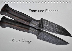 Form und Eleganz Kreutz Design (Tischkalender 2022 DIN A5 quer) von Saal,  Heribert