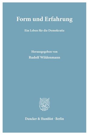 Form und Erfahrung. von Wildenmann,  Rudolf