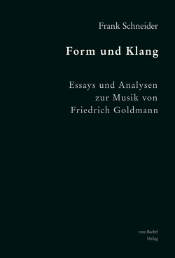 Form und Klang von Kontressowitz,  Reiner, Schneider,  Frank, Schneider,  Gisela