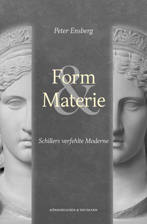 Form und Materie von Ensberg,  Peter