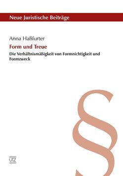Form und Treue von Haßfurter,  Anna