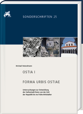 OSTIA I. FORMA URBIS OSTIAE von Heinzelmann,  Michael