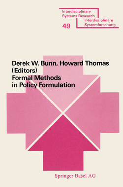 Formal Methods in Policy Formulation von BUNN, HOWARD