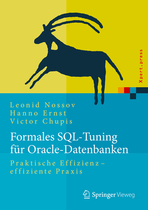 Formales SQL-Tuning für Oracle-Datenbanken von Chupis,  Victor, Ernst,  Hanno, Nossov,  Leonid