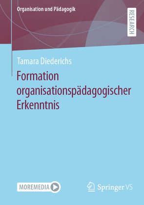 Formation organisationspädagogischer Erkenntnis von Diederichs,  Tamara