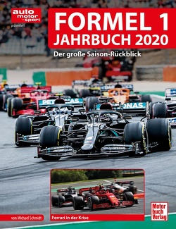 Formel 1 Jahrbuch 2020 von Schmidt,  Michael