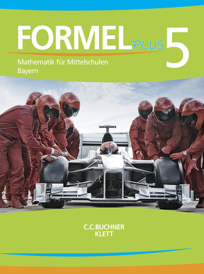 Formel PLUS – Bayern / Formel PLUS Bayern 5 von Deinlein,  Ulrike, Haubner,  Karl, Hirn,  Sebastian, Hoffmann,  Esther, Krämer,  Martin, Schmid,  Silke, Vollath,  Engelbert