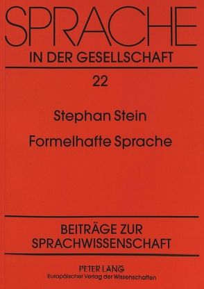 Formelhafte Sprache von Stein,  Stephan