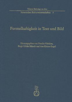 Formelhaftigkeit in Text und Bild von Filatkina,  Natalia, Kleine-Engel,  Ane, Münch,  Birgit Ulrike