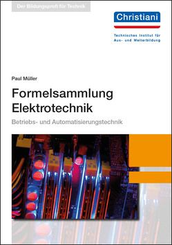 Formelsammlung Elektrotechnik von Mueller,  Paul