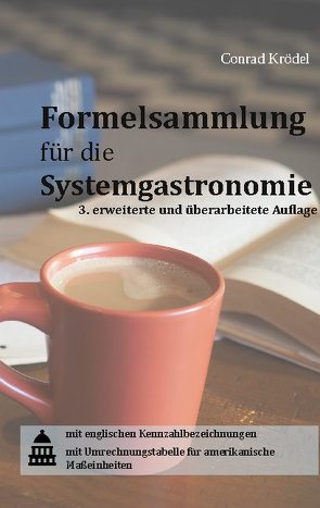 Formelsammlung für die Systemgastronomie von Krödel,  Conrad