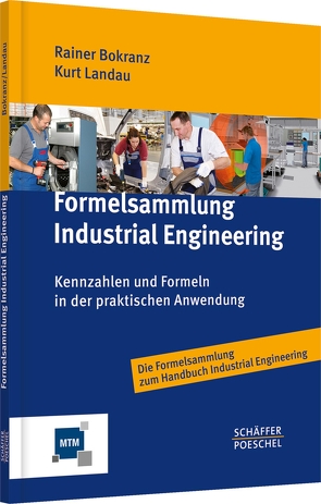 Formelsammlung Industrial Engineering von Bokranz,  Rainer, Landau,  Kurt