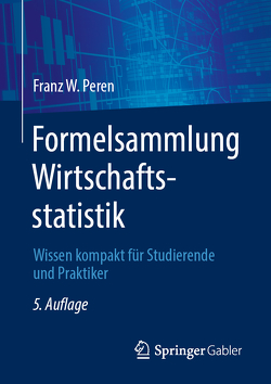 Formelsammlung Wirtschaftsstatistik von Peren,  Franz W.