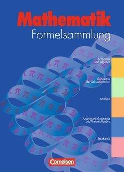 Formelsammlungen Sekundarstufe I und II – Allgemeine Ausgabe von Lauter,  Josef