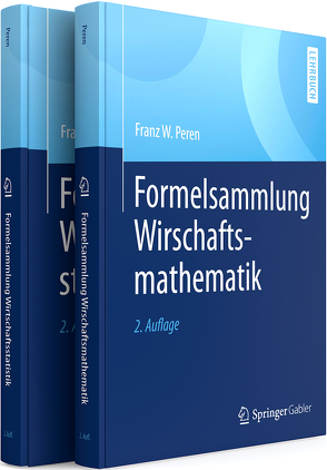 Formelsammlungen Wirtschaftsmathematik und -statistik von Peren,  Franz W.