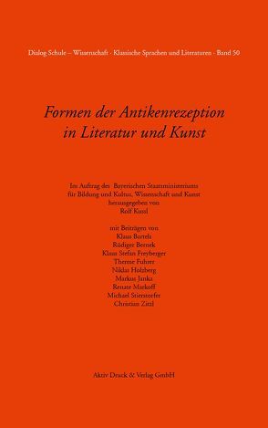 Formen der Antikenrezeption in Literatur und Kunst Band 50 von Kussl,  Rolf