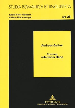 Formen referierter Rede von Gather,  Andreas