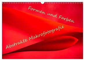Formen und Farben – Abstrakte Makrofotografie (Wandkalender 2024 DIN A3 quer), CALVENDO Monatskalender von Scheurer,  Monika