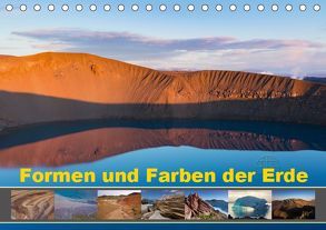 Formen und Farben der Erde (Tischkalender 2019 DIN A5 quer) von Schörkhuber,  Johann