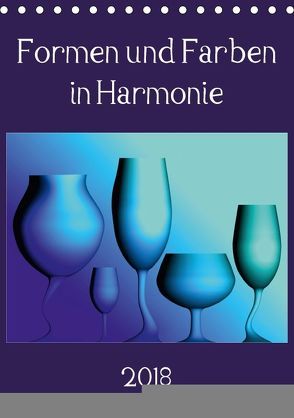 Formen und Farben in Harmonie (Tischkalender 2018 DIN A5 hoch) von A Magri,  Maria