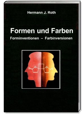 Formen und Farben von Roth,  Hermann J, Roth,  Sigrid, Rumold,  Lothar