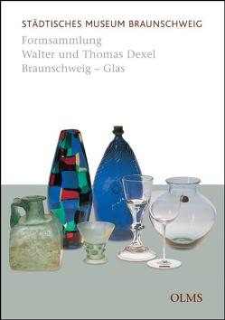 Formsammlung Walter und Thomas Dexel, Braunschweig – Glas von Brakhahn,  Nina