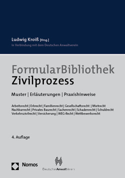 FormularBibliothek Zivilprozess von Kroiß,  Ludwig