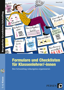 Formulare und Checklisten für Klassenlehrer von Frieß,  Anne