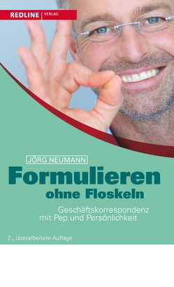 Formulieren ohne Floskeln von Neumann,  Jörg