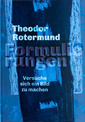 Formulierungen von Rotermund,  Theodor