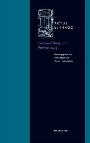 Formwerdung und Formentzug von Engel,  Franz, Hadjinicolaou,  Yannis
