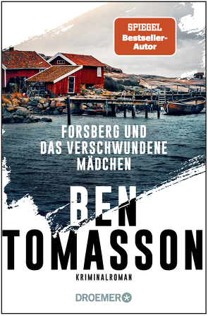 Forsberg und das verschwundene Mädchen von Tomasson,  Ben