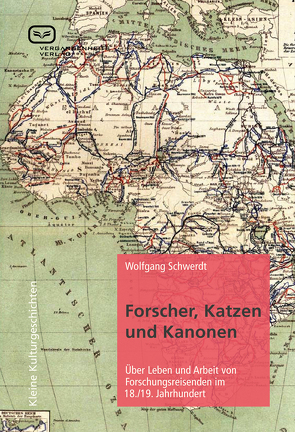 Forscher, Katzen und Kanonen von Schwerdt,  Wolfgang