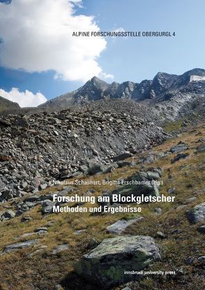 Forschung am Blockgletscher von Erschbamer,  Brigitta, Schallhart,  Nikolaus