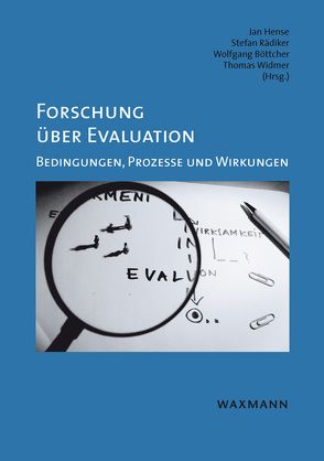 Forschung über Evaluation von Boettcher,  Wolfgang, Hense,  Jan Ulrich, Rädiker,  Stefan, Widmer,  Thomas